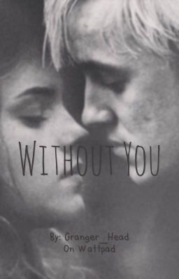 Without you   