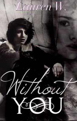 Without You (Book 2 of The Blue Star) OUAT