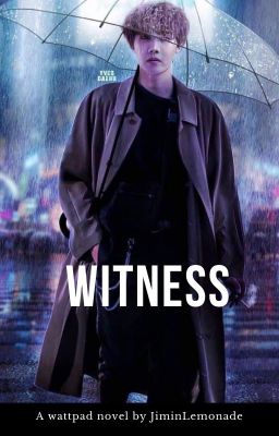 Witness || J.HS [COMING SOON]