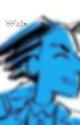 Wizje