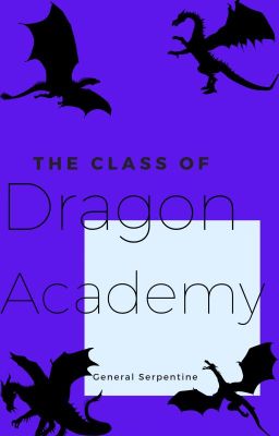 WoF as Humans: Dragon Academy !!PART TWO!!