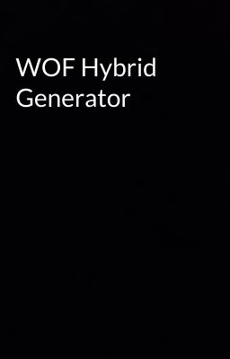 WOF Hybrid Generator