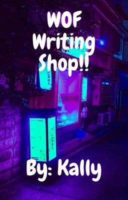 WOF Writing Shop!