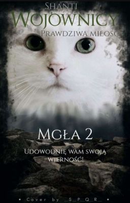 Wojownicy: Mgła 2