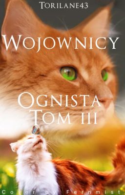 Wojownicy Ognista 3