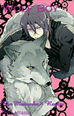 Wolf Boy  - ∆Rin Matsuoka × Reader∆