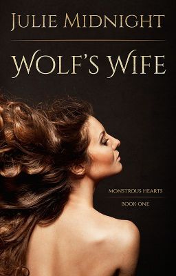 Wolf's Wife (Monstrous Hearts #1)