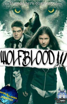 Wolfblood III [SIN EDITAR]