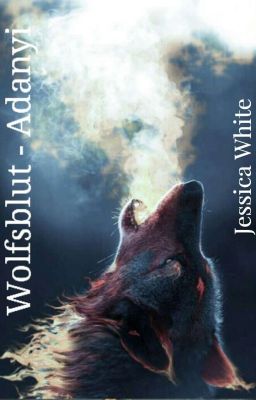 Wolfsblut - Adanyi