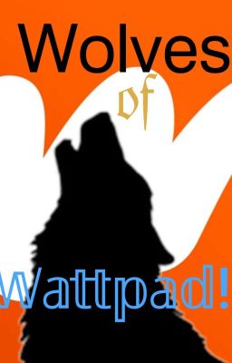 Wolves of Wattpad 