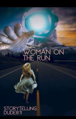 Woman On The Run