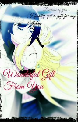 Wonderful Gift From You