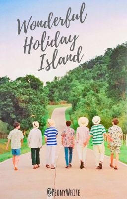 Wonderful Holiday Island [BTS]