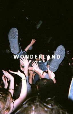 Wonderland | ✎