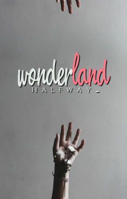 wonderland; 3