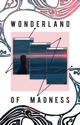 Wonderland of Madness » Okładki, Grafiki, Myśli «