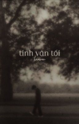 wonhao | tinh vân tối