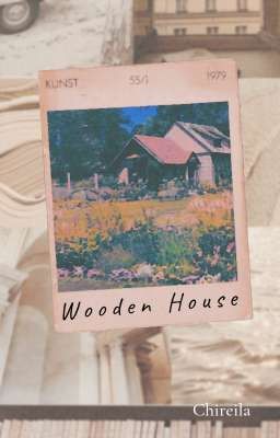 Wooden House