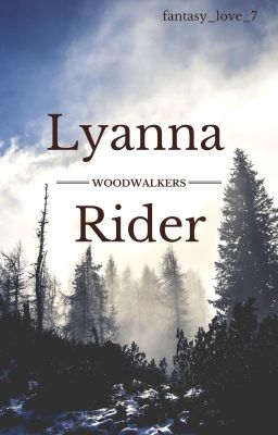 Woodwalkers - Lyanna Rider