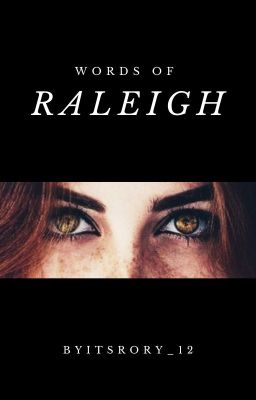 Words of Raleigh (Short Story)