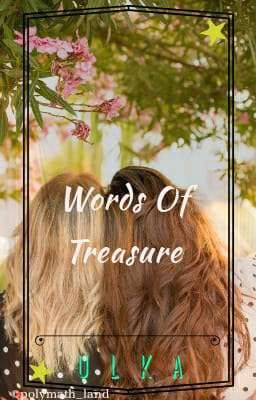 Words of Treasure