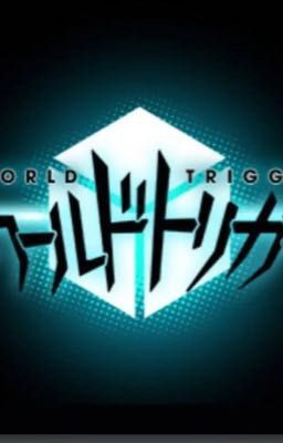 World Trigger mới 