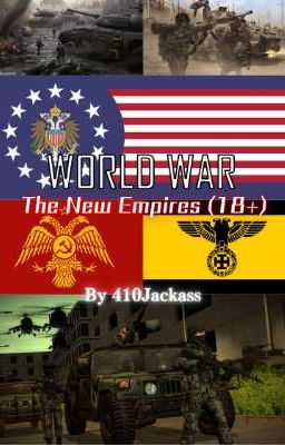 World War: The New Empires (18+)