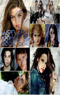 Worlds Colliding (Gossip Girl) Book One (requested repeatedly)