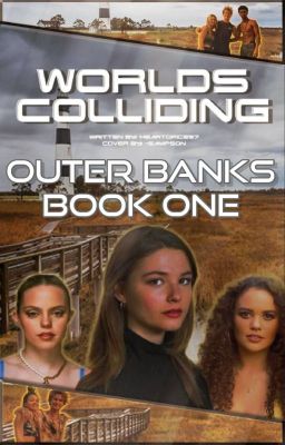 Worlds Colliding (Outer Banks) Book 1