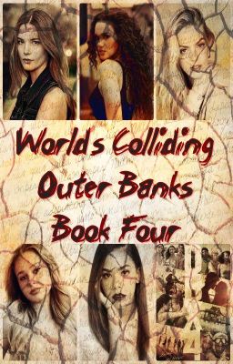 Worlds Colliding (Outer Banks) Book 4