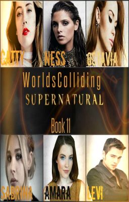 Worlds Colliding (Supernatural) Book 11