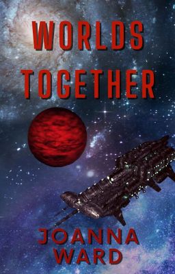 Worlds Together (Sci-fi - Lesbian Story)