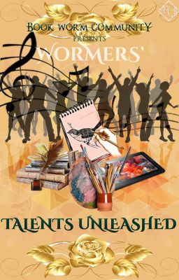 Wormers' Talents Unleashed