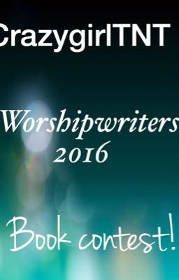 Worshipwriters [2016] book contest. 