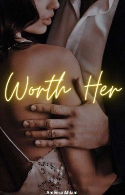 Worth Her (The Ludovica Siblings #1)