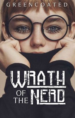 Wrath Of The Nerd