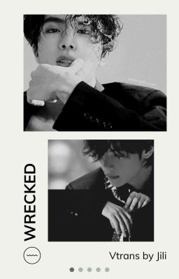 WRECKED | JINTAE | Vtrans