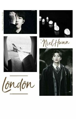 (Wri -  fic) [ONESHOT] [NIELHWAN] London