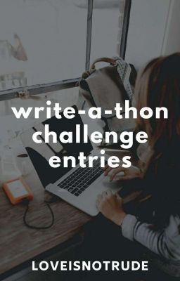 Write-A-Thon Challenge Entries