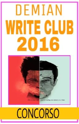 Write Club 2016 - Demian