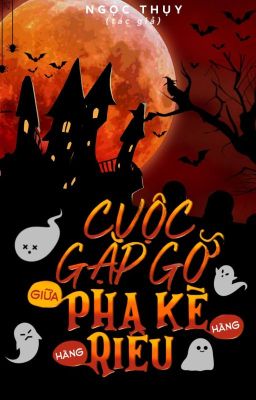 |WRITE][IRUMA + HP] CUỘC GẶP GỠ GIỮA HÀNG PHA KÈ VÀ HÀNG RIÊU