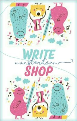 Write Shop ➵ Monster Team [Open] 