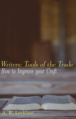 Writers: Tools of the Trade