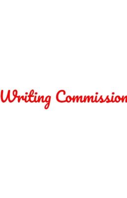 WRITING COMMISSION