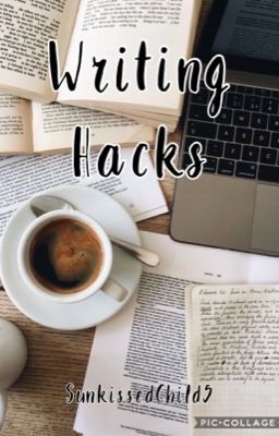 Writing Hacks