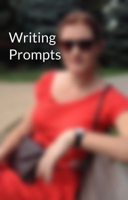 Writing Prompts