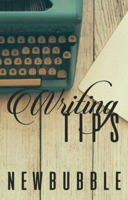 Writing Tips