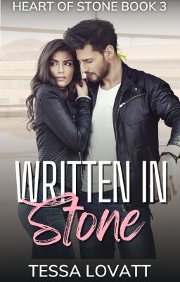 Written in Stone (Heart of Stone: Book 3)