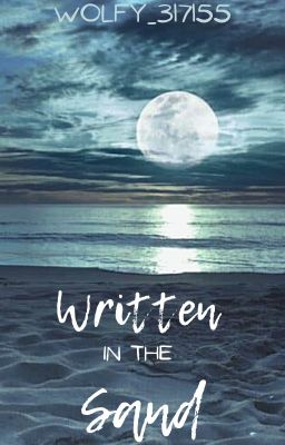 Written in the Sand: Book 1 of the 