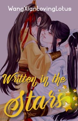 Written In The Stars ✔️ [MDZS Oneshot, ZhuiLing Modern-AU Fanfic]